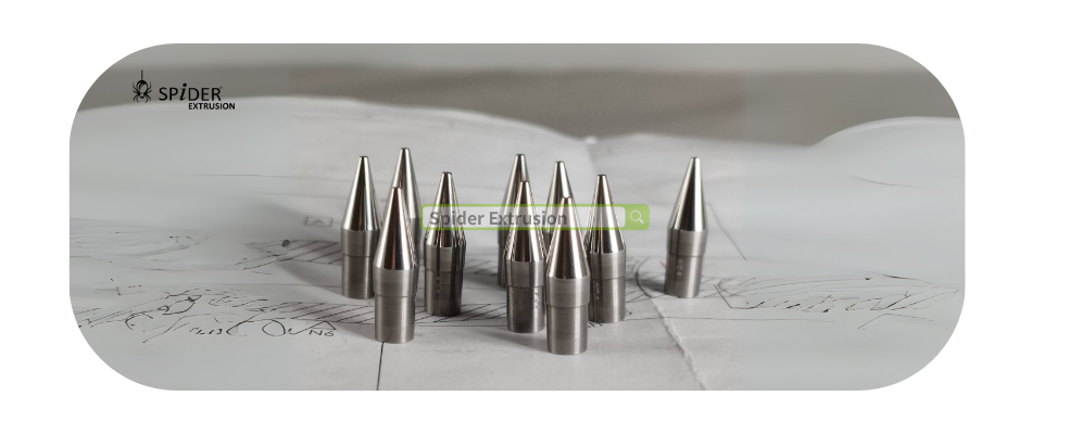 Extrusion dies design directly determines product consistency, wall thickness, and surface finish-SPIDER EXTRUSION